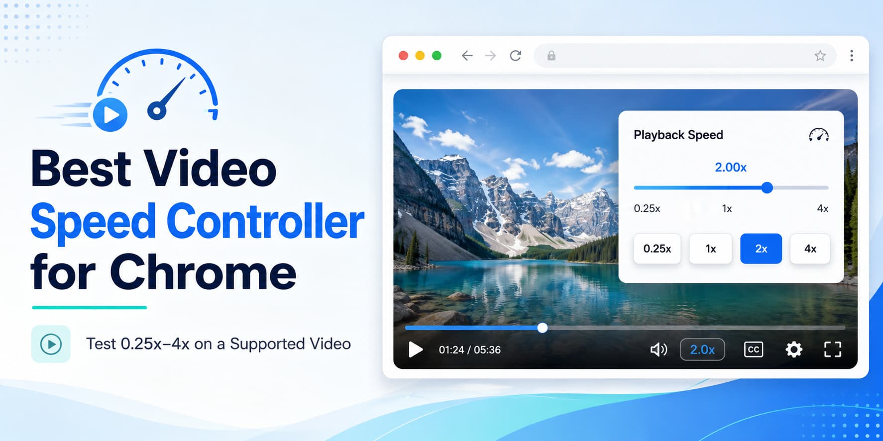 Best Vdeo Speed Controller for Chrome